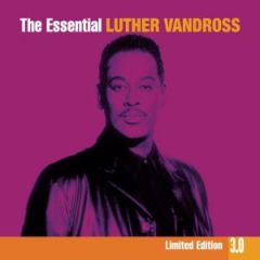 The Essential Luther Vandross 3.0