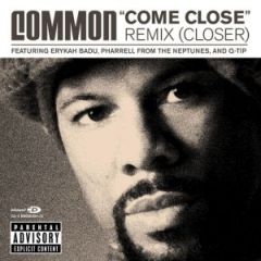 "Come Close" Remix (Closer)