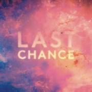 Last Chance ((Dirtyphonics Remix))