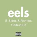 B Sides & Rarities 1996 - 2003