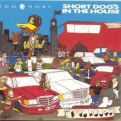 Short Dog'S In The House