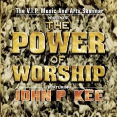 The Power Of Worship