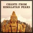 Chants from Himalayan Peaks