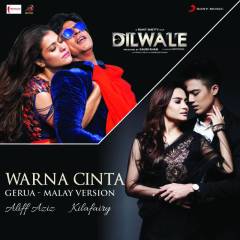 Warna Cinta (Gerua -  Malay Version) [From "Dilwale"]