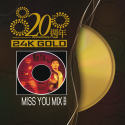 20周年  Miss You Mix