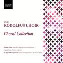Choral Collection: The Rodolfus Choir
