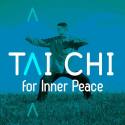 Tai Chi for Inner Peace