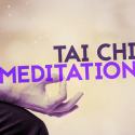 Tai Chi Meditation