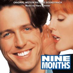 Nine Months (Original Motion Picture Soundtrack)