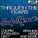Through the Years: Early Romantic