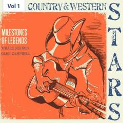 Milestones of Legends - Country & Western Stars, Vol. 1