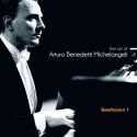 The Art of Arturo Benedetti Michelangeli: Beethoven 1