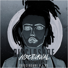 Nocturnal (Disclosure V.I.P. / Radio Edit)