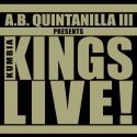 A.B. Quintanilla Iii Presents Kumbia Kings Live