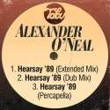 Hearsay ’89 (Extended Mix) / Hearsay ’89 (Dub Mix) / Hearsay ’89 (Percapella)