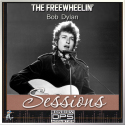 The Freewheelin' Sessions