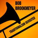 Traditionalism Revisited (Bonus Track Version)