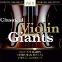 Classical Violin Giants, Vol. 8