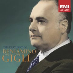 The Very Best Of Beniamino Gigli