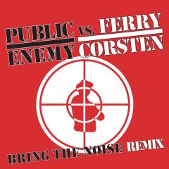 Bring The Noise Remix (Radio Edit)