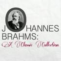 Johannes Brahms: A Classic Collection