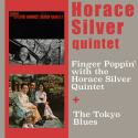 Finger Poppin' with the Horace Silver Quintet + the Tokyo Blues (Bonus Track Version)