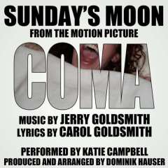 "Sunday's Moon" (Vocal) - Love Theme from the Motion Picture "Coma" Single (Jerry Goldsmith)