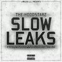 Slow Leaks (feat. Yung Skreww, Lil Blood & Keith)