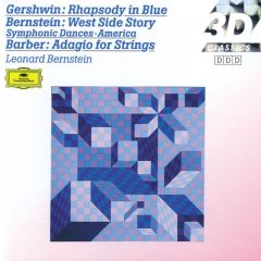 Gershwin: Rhapsody in Blue / Barber: Adagio for Strings; Overture / Bernstein: On the Town