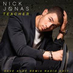 Teacher （Dave Audé Remix Radio Edit）