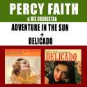 Adventure in the Sun + Delicado