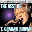The Best of T. Graham Brown