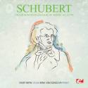 Schubert: Violin Sonata in A Major, Op. Posth. 162, D.574 (Digitally Remastered)