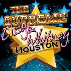 The Supreme Cissy & Whitney Houston