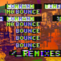 Mo Bounce(Remixes)