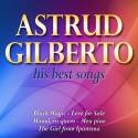 Astrud Gilberto His Best Songs
