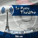 Le Radio Théâtre, William Somerset Maugham: Pluie (1946)