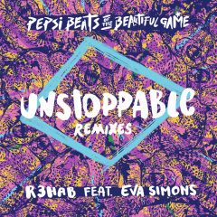 Unstoppable(Will Sparks Remix)