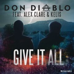 Give It All feat. Alex Clare & Kelis