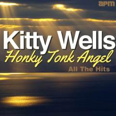 Honky Tonk Angel - All the Hits