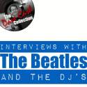 Interviews With The Beatles And The DJ's - [The Dave Cash Collection]