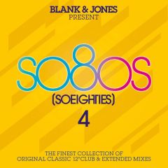 so80s (So Eighties) Volume 4 -  Pres. By Blank & Jones