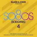 So80S (So Eighties) Volume 4 -  Pres. By Blank & Jones