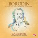 Borodin: Polovetsian Dance No. 8 from Prince Igor (Digitally Remastered)
