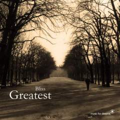Bliss - Greatest Hits