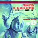 Prokofiev: Alexander Nevsky; Cinderella Suite