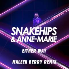 Either Way (Maleek Berry Remix)