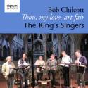 Bob Chilcott: Thou, My Love, Art Fair