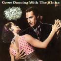 Come Dancing with the Kinks (The Best of the Kinks 1977-1986)
