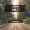 Te Perdí (feat. Ivan) [Remix]
